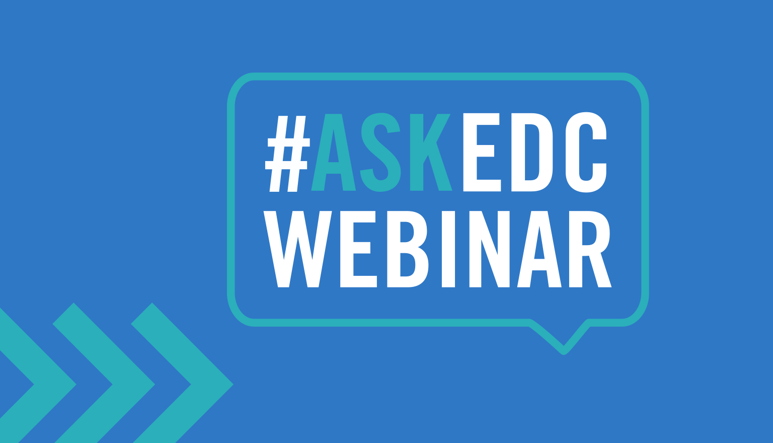 AskEDC Webinars