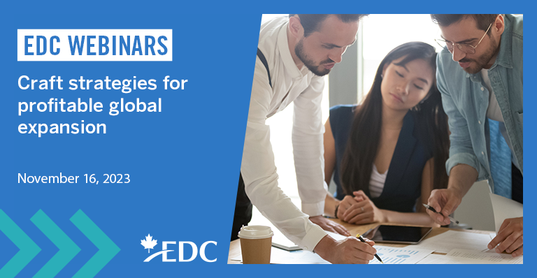 Webinar - Craft strategies for profitable global expansion | EDC